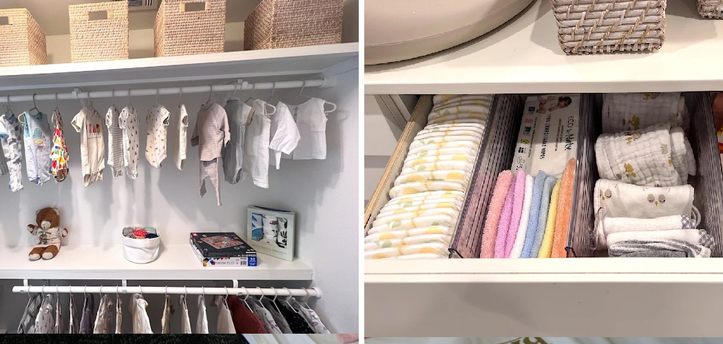 How to Organize Baby Closet